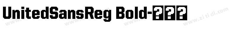 UnitedSansReg Bold字体转换